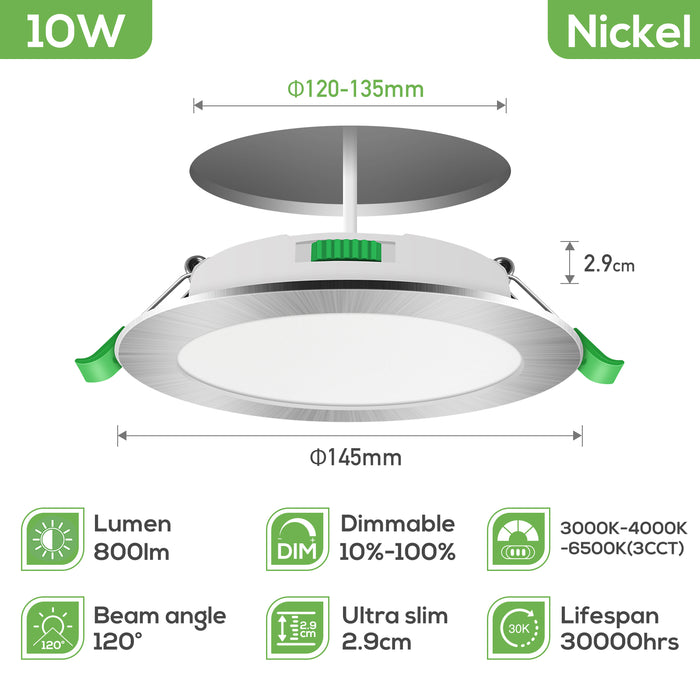 10W Nickel Ultra Slim LED Downlight CCT Dimmable IP44,Cutout 120-135mm 6 Pack